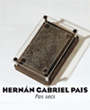 cartels Hernan Gabriel Pais & Dominique Schaetzel