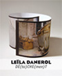 cartels Leïla Denerol & Lika Guillemot